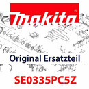 Makita Abdeckung - Original Ersatzteil SE0335PC5Z